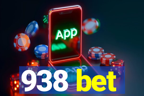 938 bet